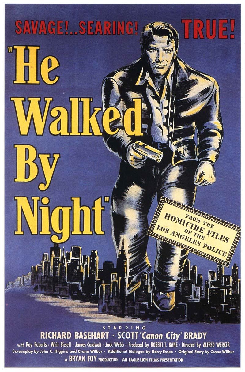 He Walked by Night